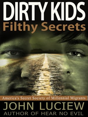 cover image of Dirty Kids, Filthy Secrets